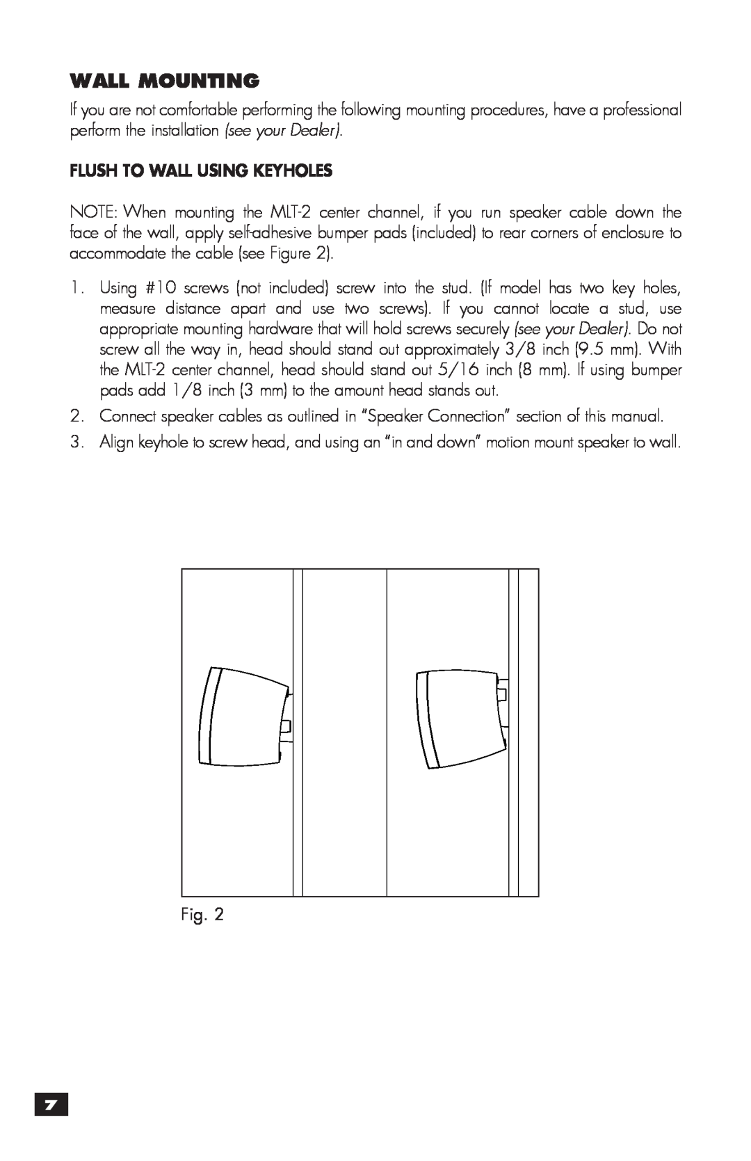 MartinLogan MLT-2 user manual Wall Mounting, Flush To Wall Using Keyholes 